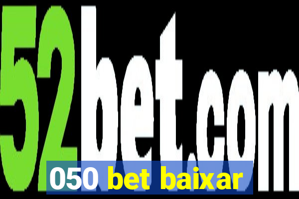 050 bet baixar